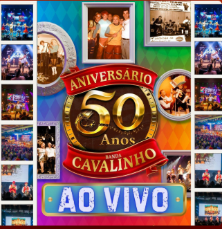 Capa do Álbum Banda Cavalinho ao Vivo 50 Anos
